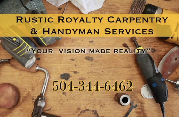 Rustic Royalty Carpentry & Handyman Services