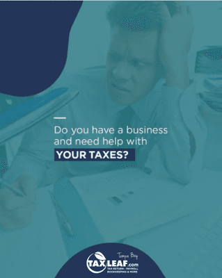 Looking for someone to help you with your business' taxes??
We are the Partnet you NEED.