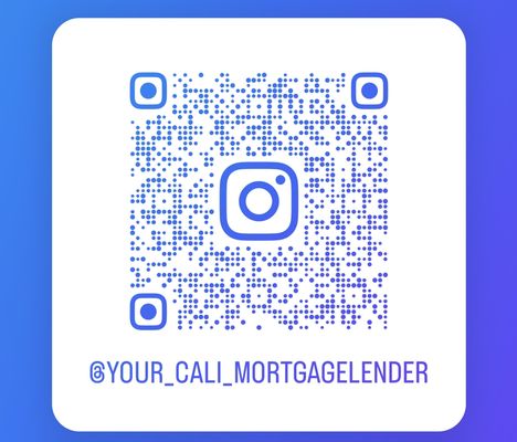 Follow me on Instagram @your_cali_mortgagelender