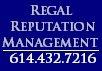 Regal Reputation Management, 614.432.7216