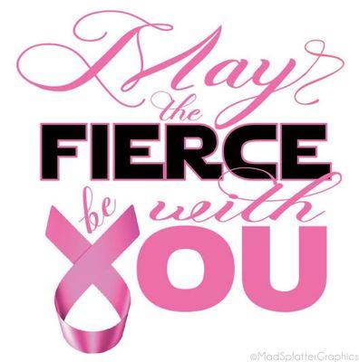 May the Fierce be with You, cancer awareness mixed with the force, adult T.