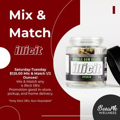 Mix & Match Illicit