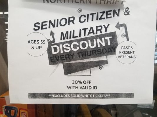 Thursday is Military and Senior Citizen discount day