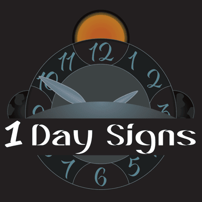 1 Day Signs