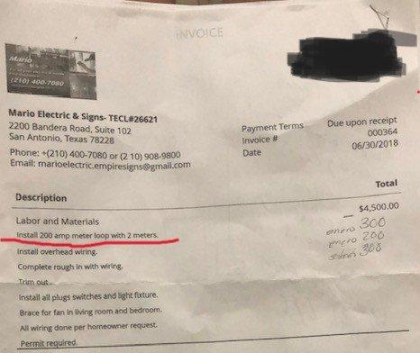 In the contract Mario created said he was supposed to installed a 200-meter amp WHICH HE NEVER DID.