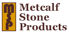 Metcalf Stone Products