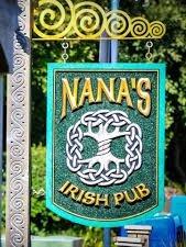 Our neighbor (1/2 block away), Nana's Irish Pub...mmmmm!