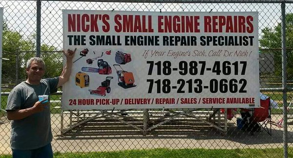 WHEN YOUR  ENGINE IS SICK CALL DR.NICK. .THE SMALL ENGINE REPAIR SPECIALIST  ! SERVING ALL OF STATEN ISLAND NY