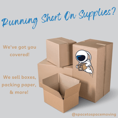 Find yourself in a pinch and running low on supplies.

Check out our inventory & pricing, https://spacetospacemoving.com/moving-supplies