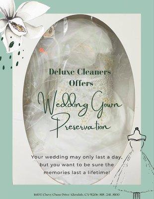 Chevy Chase Deluxe Cleaners is the #1 spot for wedding gown preservation. We also offer preservation for other types of gowns/clothing.