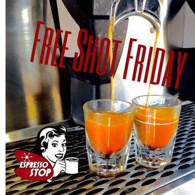 Every Friday, get an extra shot, on us!