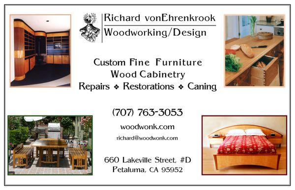 For over 40 years, we have specialize in Custom Furniture, Repairs and Restorations. Please visit us at: www.woodwonk.com
 Free Quotes