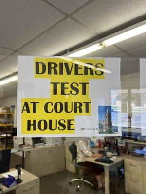 All drivers tests are at the Benson Court House