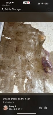 Oil and grease on the floor of storage unit