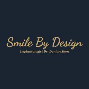 Smile By Design - Donian Shen, DDS