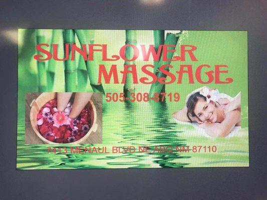 Grand opening  11/28
 Sunflower Massage
 Tel:505-308-8719
 
 7413 Menaul Blvd NE.Albuquerque, NM 87110 
 OPEN 7 days 9:00 am - 10:00 pm