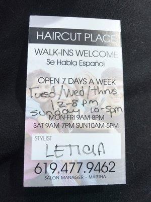 Leticia was amazing! Been struggling to find a good haircut place for a good price and I think my search has came to an end.