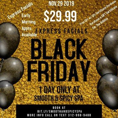 Black Friday Special   *Friday Only* Express Facials, Free Gift with a purchase of a Gift Certificate!