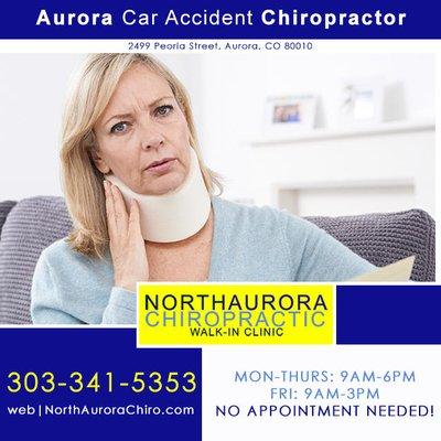 Aurora car accident chiropractor, North Aurora Chiropractic, a walk-in clinic. Located at: 2499 Peoria Street, Aurora, CO 80010