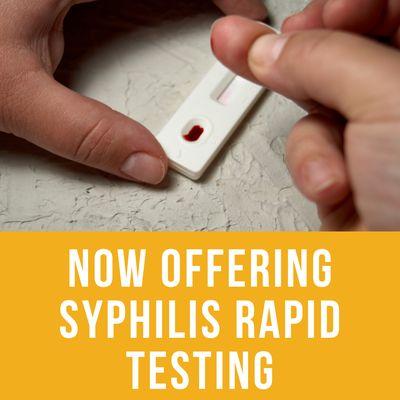 Now offering Syphilis rapid testing