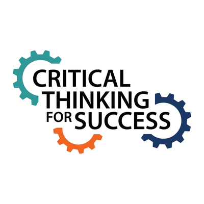 Critical Thinking for Success