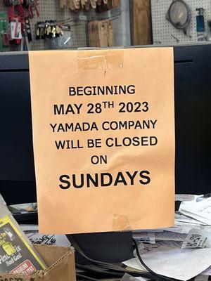 Beginning May 28th, 2023 Yamada Company will be CLOSED on Sundays.