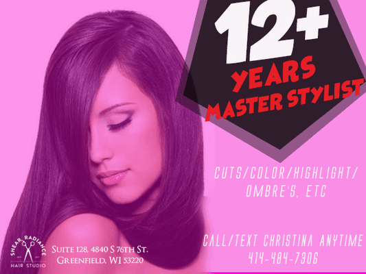 Master Stylist with 12+ Years of Expert, Professional, Salon Experience