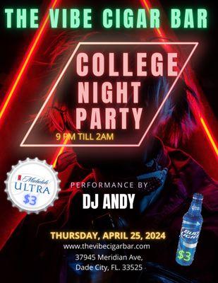 our First College Night April 24, 2024 starts 9PM