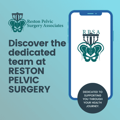 Discover the dedicated team at
RESTON PELVIC SURGERY