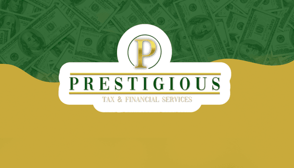 Prestigious Tax and Financial Services