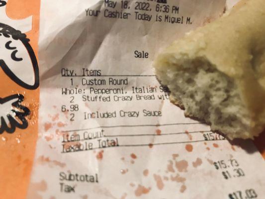 The receipt clearly says 2 "stuffed" Crazy Bread but the breadstick next to it clearly shows no stuffing.