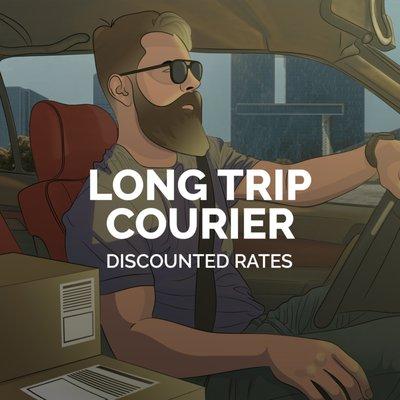 Long Trip Courier
Discounted rates