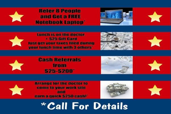 My Tax Doctor has many referral opportunities! Need a FREE laptop? Need quick CASH? How about $250? Lunch  on the doctor?