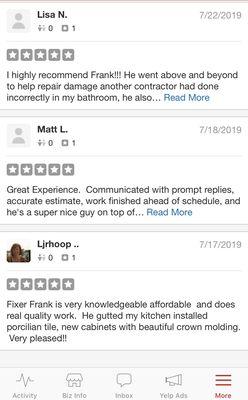 These are the reviews my customers provided that Yelp has deemed not relevant to my business.  I will gladly provide additional references.