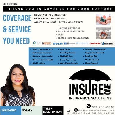 We look forward to serving you here at InsureOne