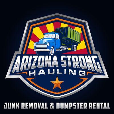 Arizona Strong Hauling LLC Junk Removal & Dumpster Rental