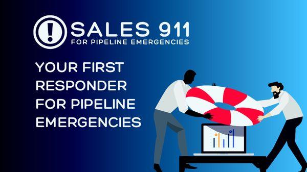 Sales 911 - First Responders for Pipeline Emergencies