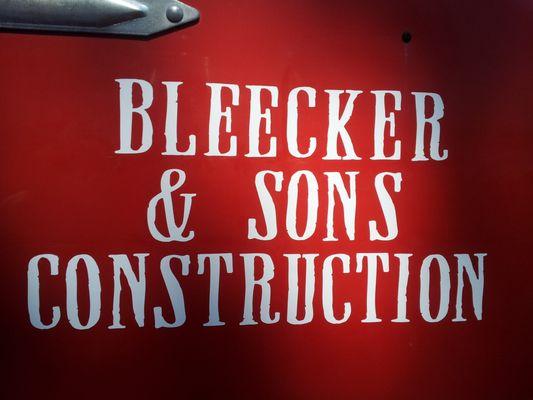 Bleecker & Sons construction.