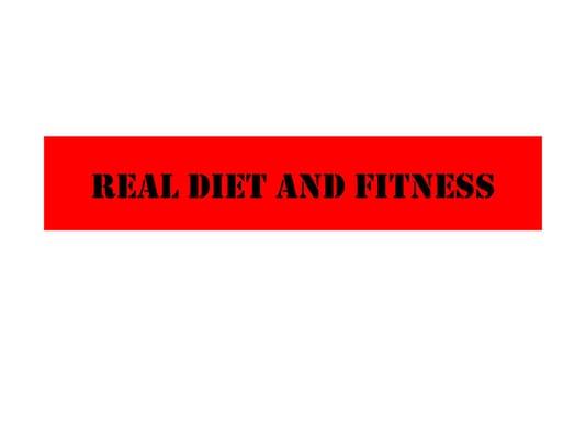 Real Diet & Fitness