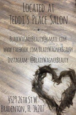 Located in the heart of Bradenton just off of 26th Street and Cortez road (inside of Teddi's Place Hair Salon)