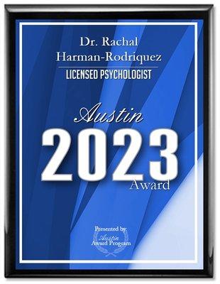 Dr. Rachal Harman-Rodriquez is the recipient of the 2023 Austin Award in the category of Psychologist