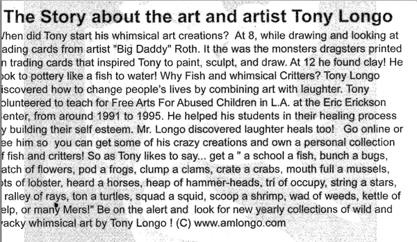 Back of  Santa Barbara artist Tony Longo's Biz card! Worth the read!