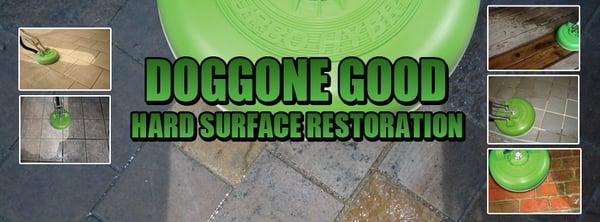 Doggone Good Hard Surface Restoration