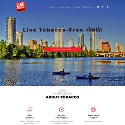 Web Design & Development Project
 https://www.livetobaccofreeaustin.org/