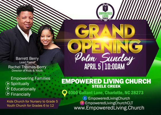 Grand Opening - Empowered Living Church - Palm Sunday, April 5 @ 10 AM - www.EmpoweredLiving.Church/GrandOpening