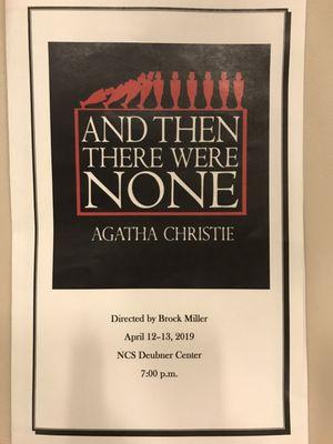 4/13/19 - And Then There Were None.  A High School play