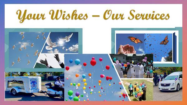 Your Wishes - Our Services