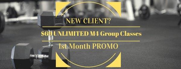 1st Time Clients - Try 1 Month of Unlimited Classes for only $69!!!