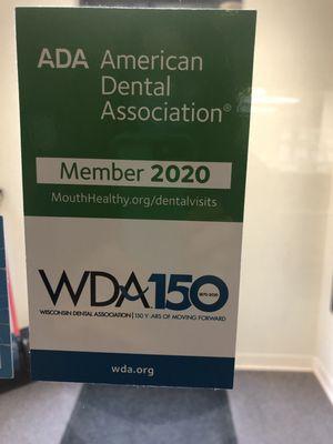 We are members of the American Dental association and the Wisconsin Dental association.