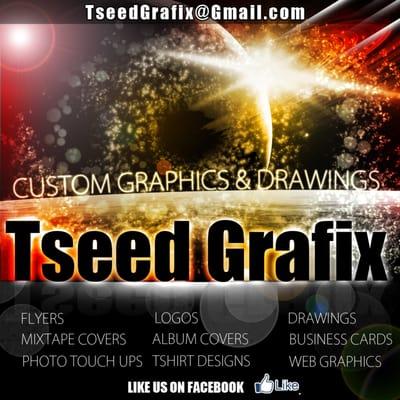 Visit TseedGrafix.com Today!!